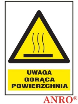 Znak BHP „Uwaga! Gorąca powierzchnia
